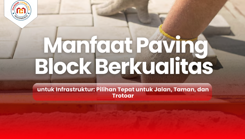 Manfaat Paving Berkualitas